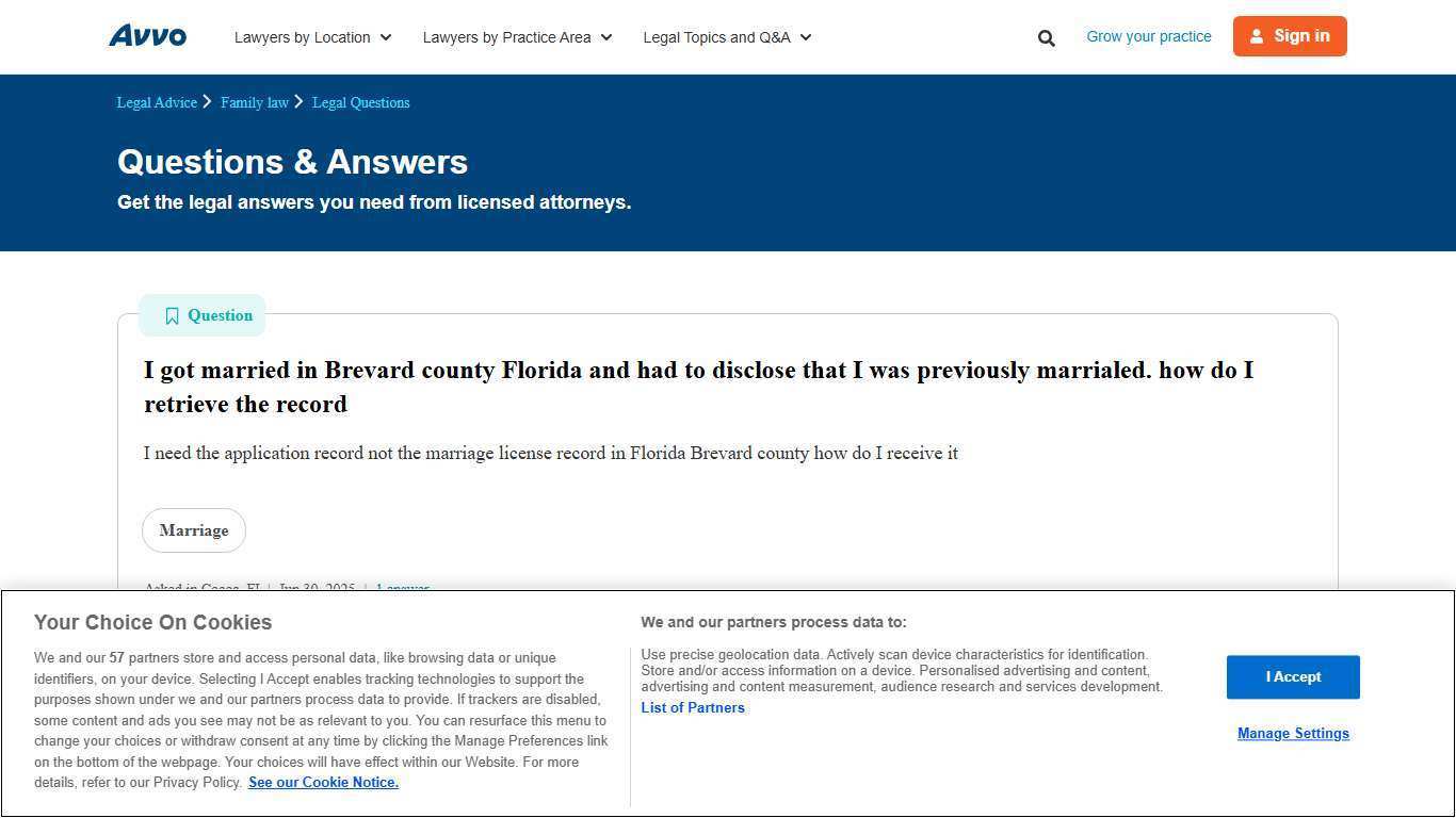 I got married in Brevard county Florida and had to disclose that I was previously marrialed. how do I retrieve the record - Legal Answers